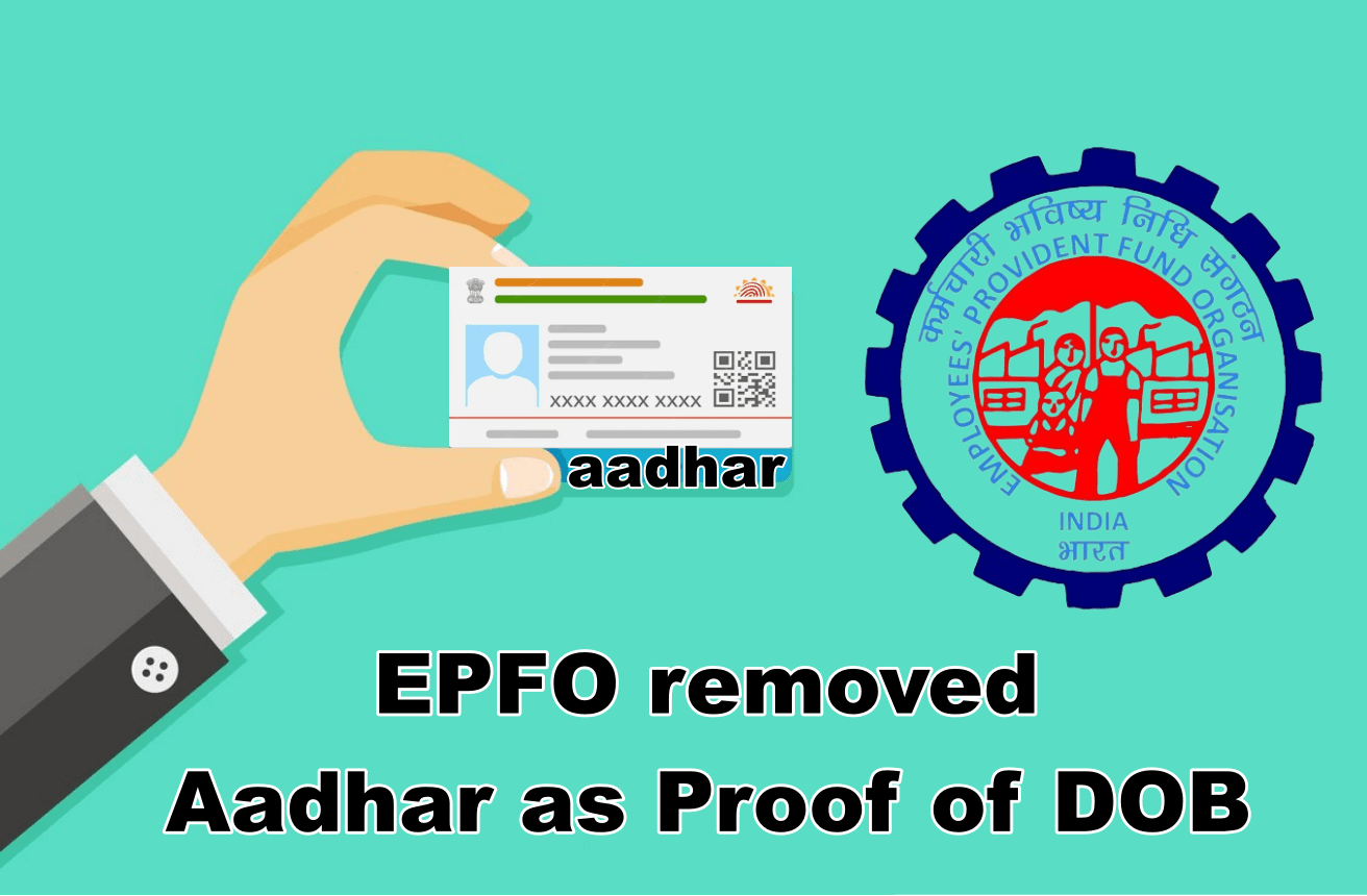 Aadhaar is no longer considered as valid proof for DOB