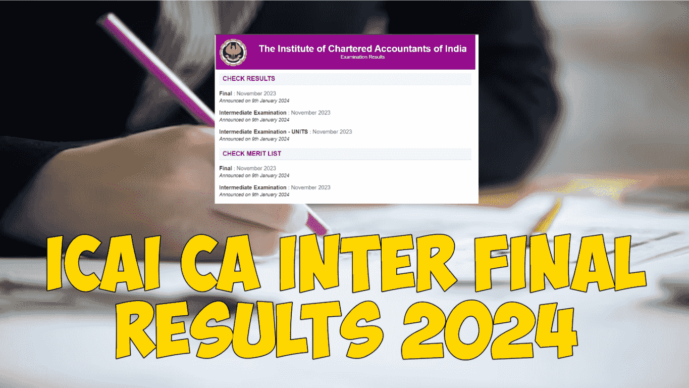 ICAI CA Inter final exam results november 2023